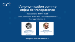 Anonymisation comme enjeu de transparence temps fort RUDI 2020