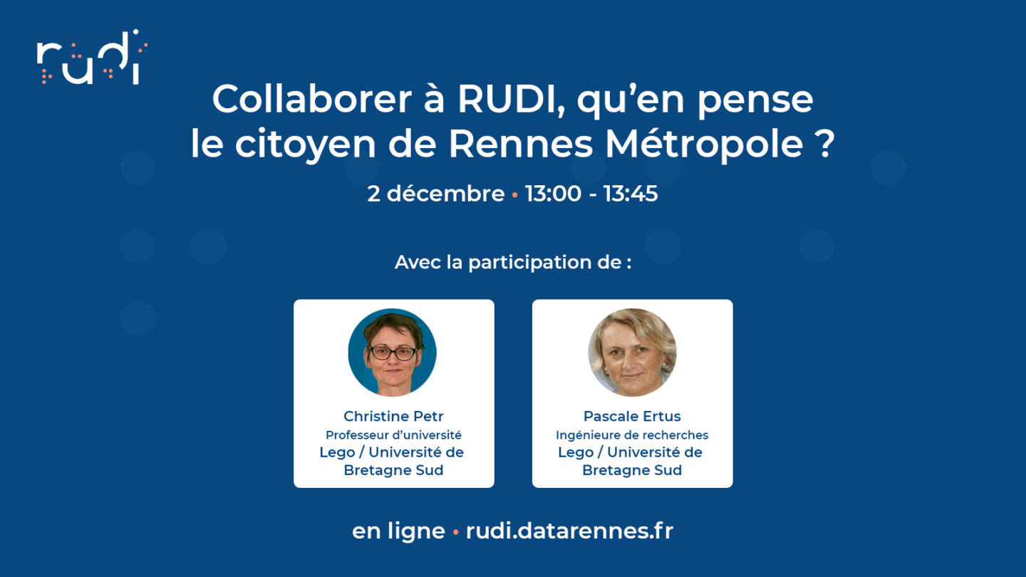Collaborer à RUDI qu'en pense le citoyen de Rennes Métropole temps fort RUDI 2020